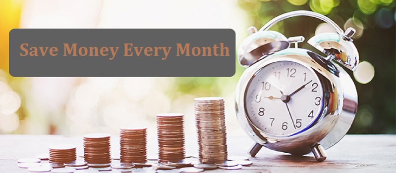 Ways to Save Money Every Month: Tips from Experts